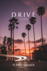 DRIVE: A Novel (2020)